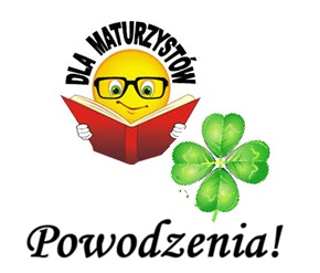 Matura - informator i harmonogram
